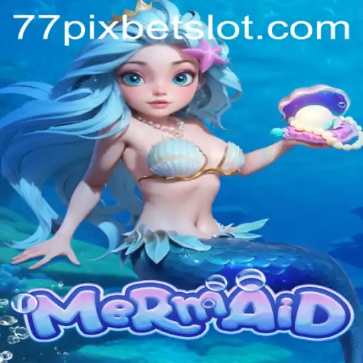 Discovering the Enchanting World of 'Mermaid': A Deep Dive into the Game with 77PIXBET
