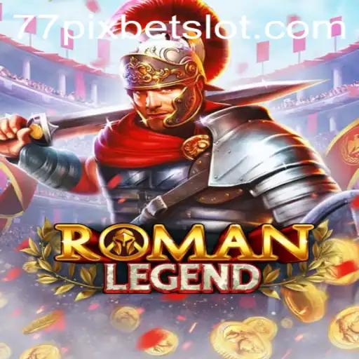 RomanLegend: A Journey Through Ancient Rome with 77PIXBET